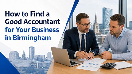 How to Find a Good Accountant for Your Business in Birmingham
