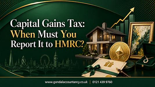 Capital Gains Tax: When Must You Report It to HMRC? Five Common Cases